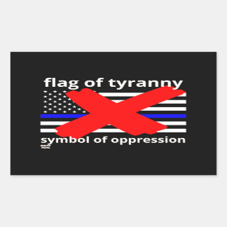 "FLAG OF TYRANNY" Blaue Linie Flagge Polizeiflagge Rechteckiger Aufkleber