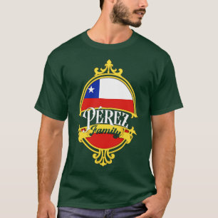 Flag Perez Family Chile T-Shirt