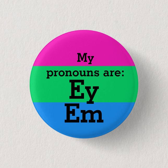 Flag Polysexualität mit Ey/Em Pronouns Button (Vorderseite)