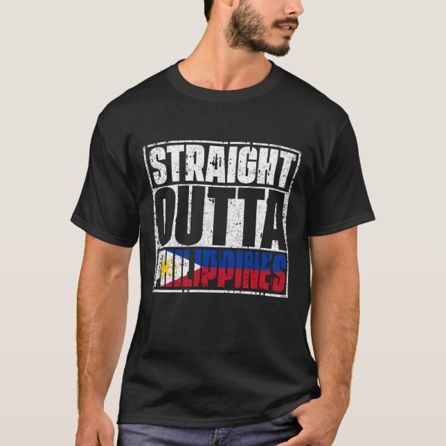 Flag Straight Outta Philippines T-Shirt (Vorderseite)