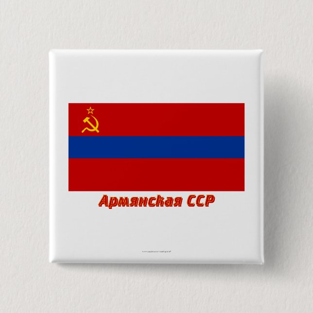 Flagge der Armenischen SSR mit Namen Button (Vorderseite)
