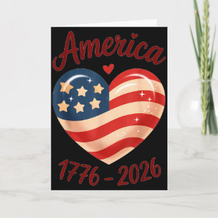 Flagge Herz 1776 2026 4. Juli 250. Geburtstag _3  Karte