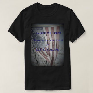 Flagge-Im Gott vertrauen wir T-Shirt
