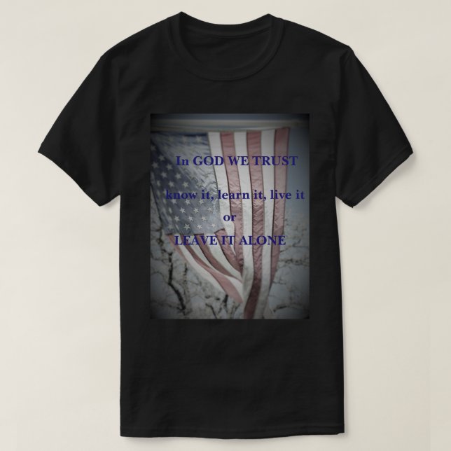 Flagge-Im Gott vertrauen wir T-Shirt (Design vorne)
