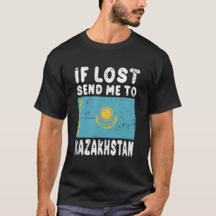Flagge Kasachstans Wenn verloren, schicke mich nac T-Shirt