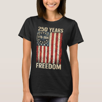 Flagge Vintage 250 Jahre Amerikanisch 1776 2026 25 T-Shirt
