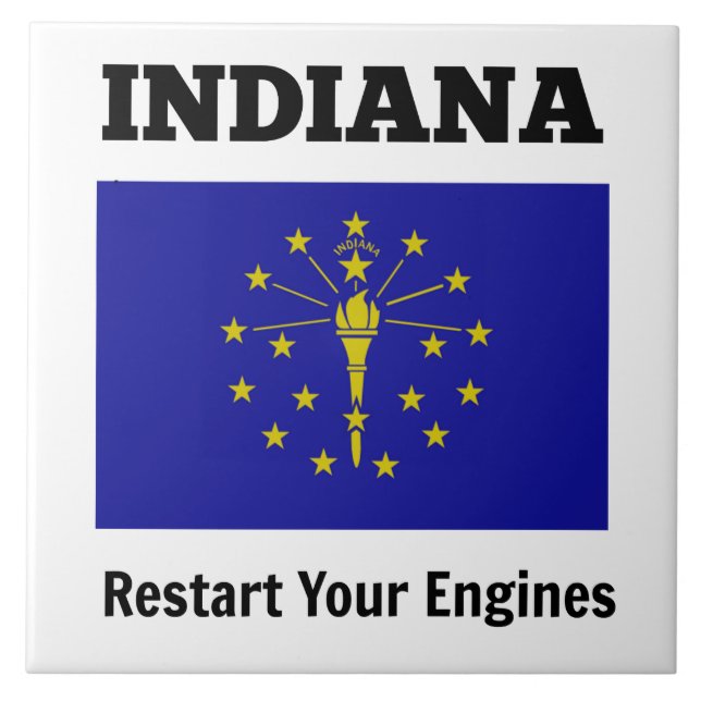 Flagge von Indiana, starten Sie Ihre Motoren neu Fliese (Vorderseite)