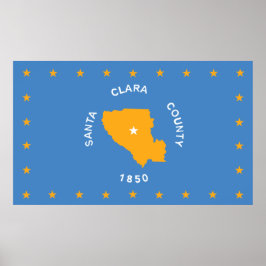 Flagge von Santa Clara (US-Landkreis, Kalifornien) Poster