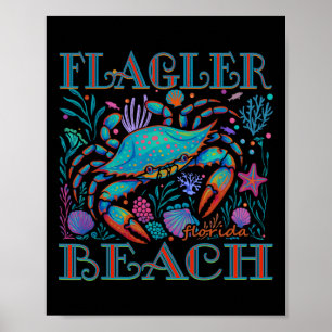 Flagler Beach Florida Blaue Krabbe Sommer Strandur Poster