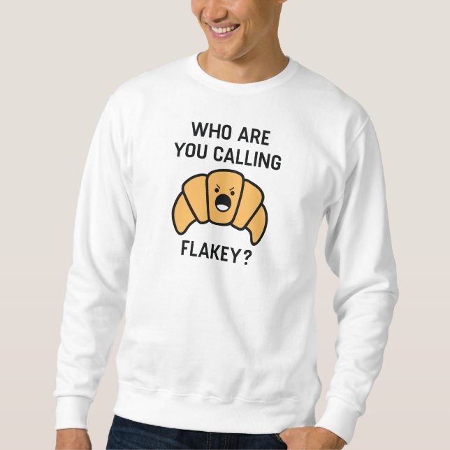 Flakey Croissant Sweatshirt (Vorderseite)