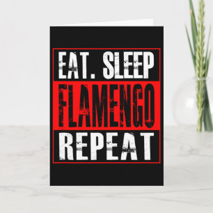 Flamengo Fußball - T-Shirt Eat Sleep Flamengo Repe Karte