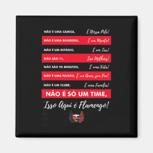 Flamengo Fußball - T-Shirt Isso Aqui é Flamengo Magnet