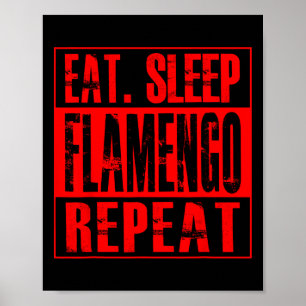 Flamengo Fußball - Trikot Eat Sleep Flamengo Repea Poster