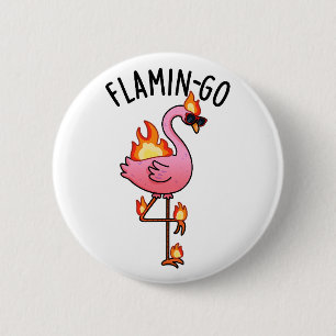 Flamin-go Funny Flamingo Pun Button