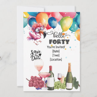 Flamingo 40. Geburtstag lustiges Sprichwort für Pa Einladung