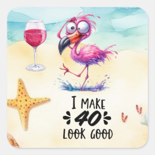 Flamingo 40. Geburtstag lustiges Sprichwort für Pa Quadratischer Aufkleber