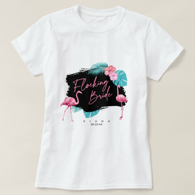 Flamingo Bachelorette Flocking Bride V2 ID930 T-Shirt (Design vorne)
