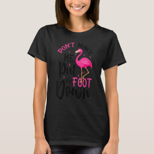 Flamingo Calm Flock Funny Pink Bird Lover T-Shirt