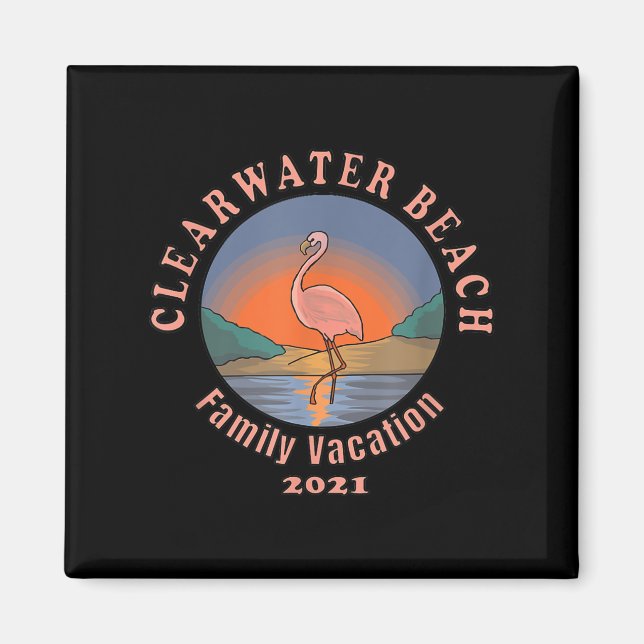 Flamingo | Clearwater Beach Flamingo Vacation 2021 Magnet (Vorne)