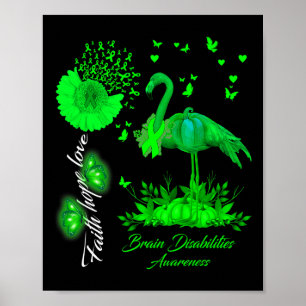 Flamingo Faith Hope Liebe Brain Disabilities Aware Poster