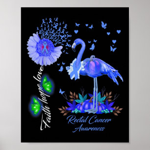 Flamingo Faith Hope Liebe Rectal Cancer Awareness Poster