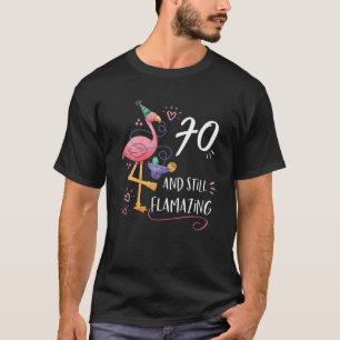 Flamingo Flverblüffend 70. Geburtstag Dekorationen T-Shirt