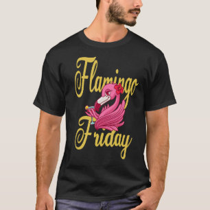 Flamingo Freitag 1 T-Shirt