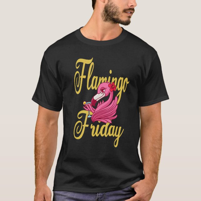 Flamingo Freitag 1 T-Shirt (Vorderseite)