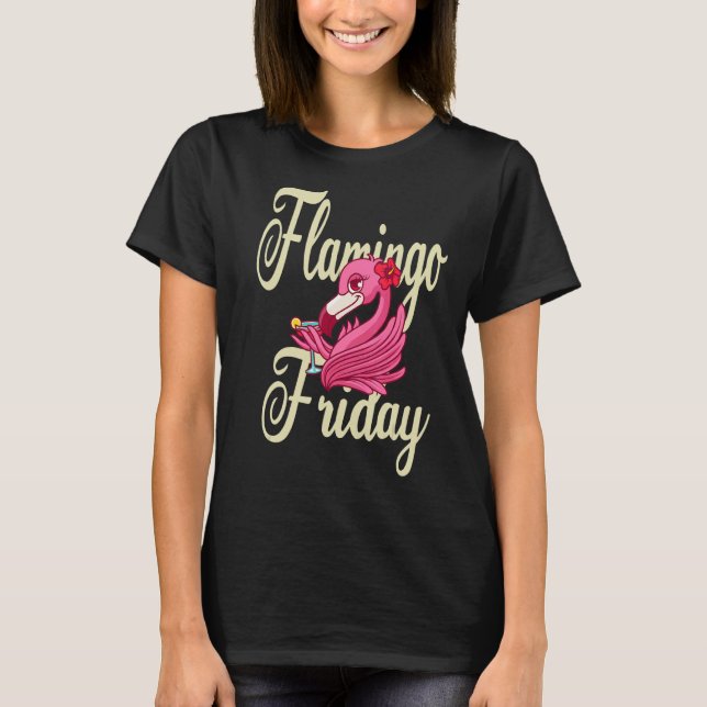 Flamingo Friday T-Shirt (Vorderseite)