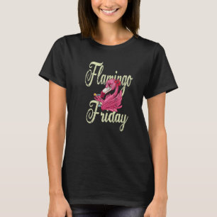 Flamingo Friday T-Shirt