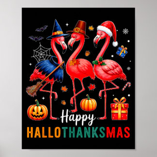 Flamingo Happy Hallothanksmas Funny Halloween Than Poster