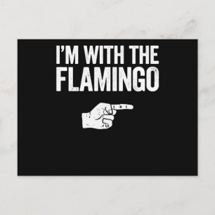 Flamingo   Ich bin mit der Matching Flamingo Einladungspostkarte