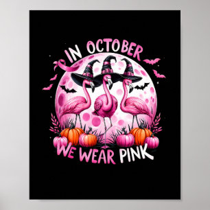 Flamingo im Oktober tragen wir Pink Breast Cancer Poster