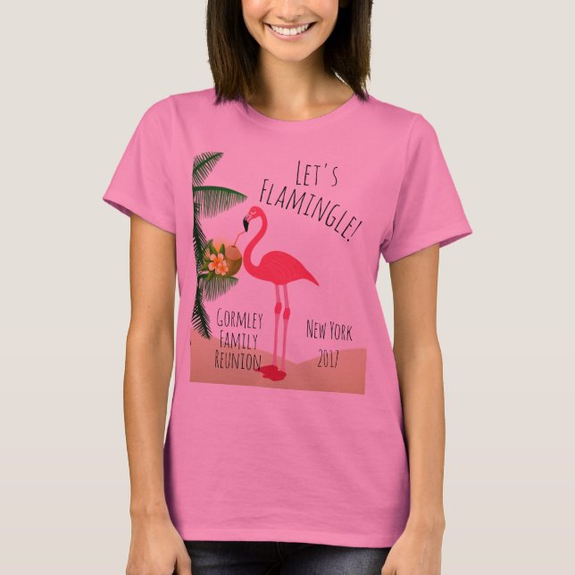 Flamingo ließ uns Flamingle T-Shirt (Vorderseite)