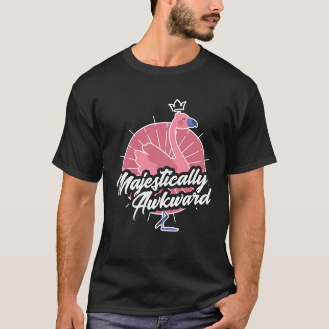 Flamingo majestätisch merkwürdig T-Shirt (Vorderseite)