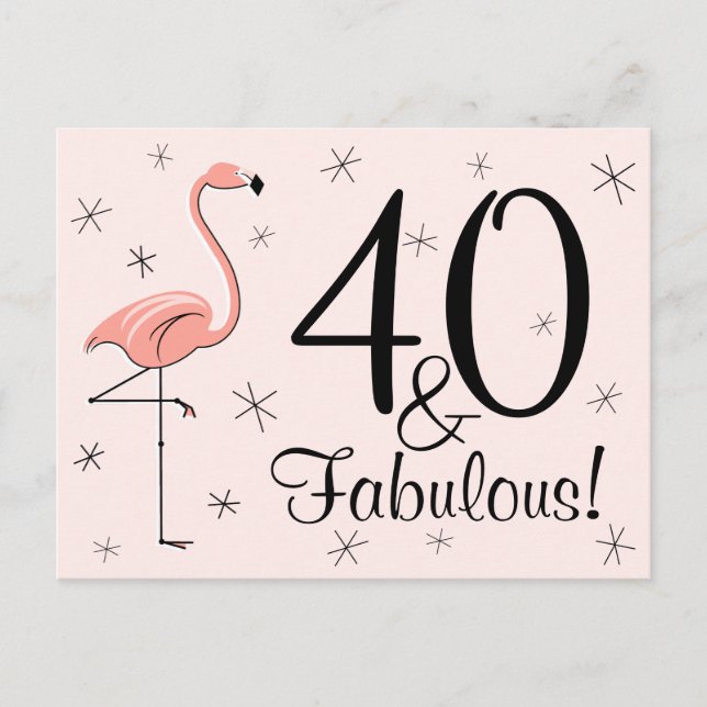 Flamingo Pink "40 und Fabulous!" Postkarte (Vorderseite)