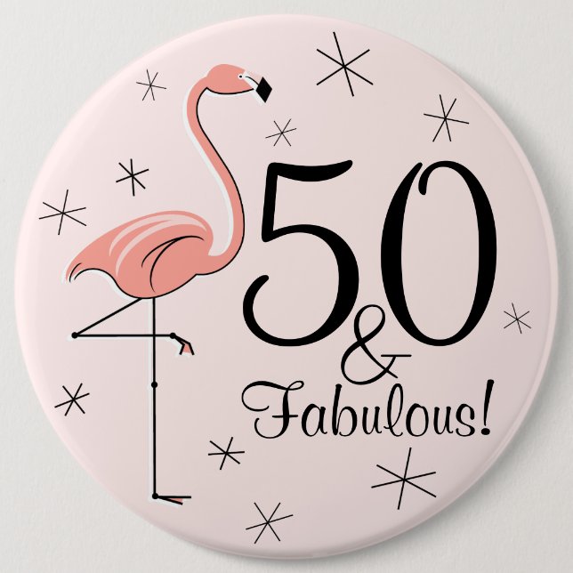 Flamingo Pink '50 und Fabulous!' Taste! Button (Vorderseite)