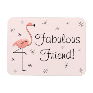 Flamingo Pink Fabulous Friend Magnet flexibel