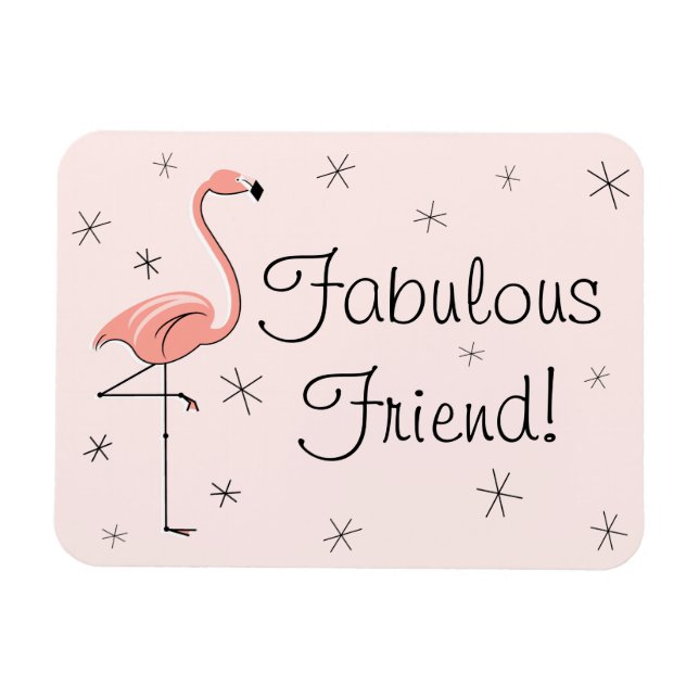 Flamingo Pink Fabulous Friend Magnet flexibel (Horizontal)