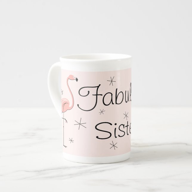 Flamingo Pink Fabulous Schwester! Tasse der China (Vorderseite Links)