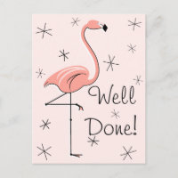 Flamingo Pink "Gut gemacht" vertikale Postkarte!
