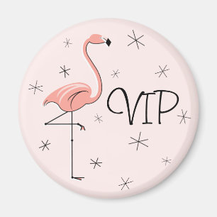 Flamingo Pink VIP-Magnet Magnet