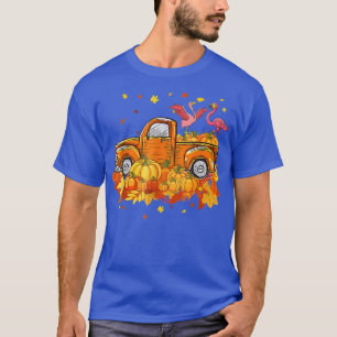 Flamingo Riding Truck Pumpkin Herbstleaves Fall T-Shirt