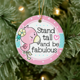 Flamingo stehen groß und fühlen Sie sich fabelhaft Keramik Ornament