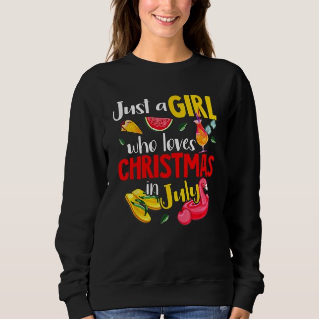 Flamingo Summer Just A Girl Who Loves Christmas In Sweatshirt (Vorderseite)