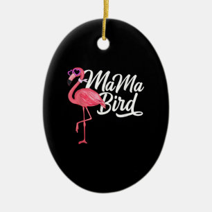 Flamingo Thema Geburtstagsgeschenk - Mama Bird Fla Keramik Ornament