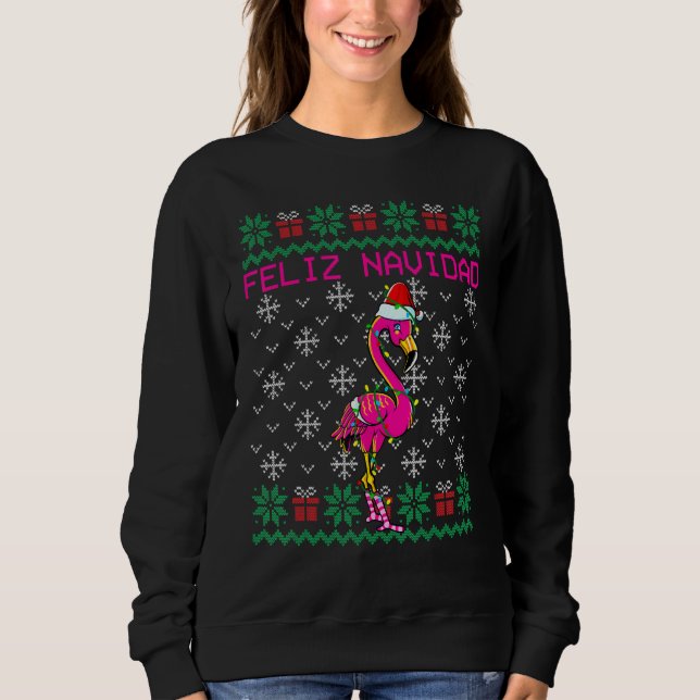 Flamingo Ugly Christmas Sweater Feliz Navidad Sweatshirt (Vorderseite)