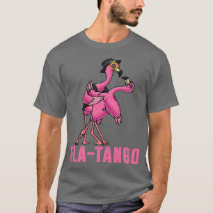 Flamingo Wortspiele Slang Fla-Tango Spaß Flamingo  T-Shirt