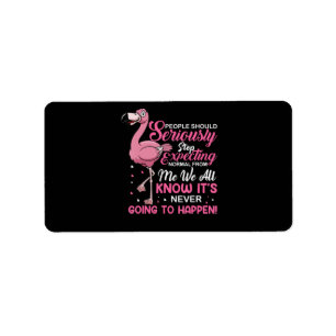 Flamingos   Die Menschen sollten aufhören, normal  Adressaufkleber