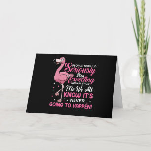 Flamingos Die Menschen sollten aufhören, normal Dankeskarte